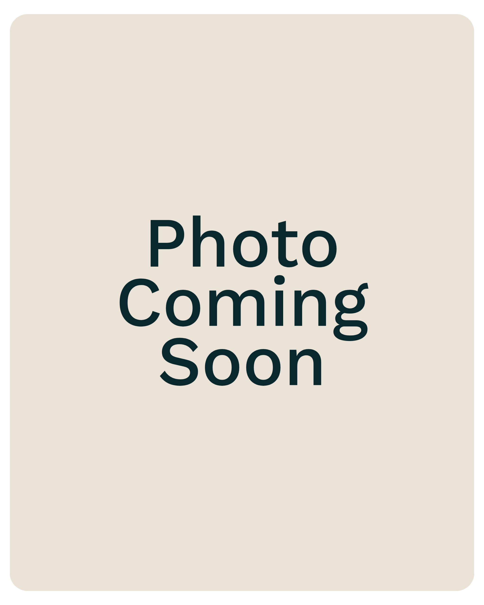Beige rounded-corner placeholder with large dark text reading 'Photo Coming Soon' indicating image not yet available.